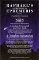 Book cover of: Raphael's Astrological Ephemeris 2012. By: Gordon Taylor