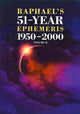 Book cover of: Raphael's 51-Year Ephemeris 1950 to 2000