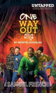 Book cover of: One Way Out. By: DOUGLAS