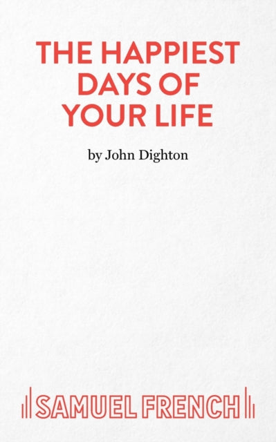 Book cover of: Happiest Days of Your Life