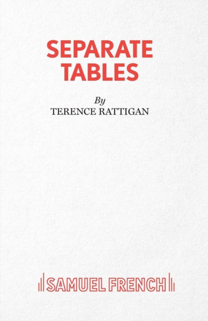 Book cover of: Separate Tables. By: Terence Rattigan