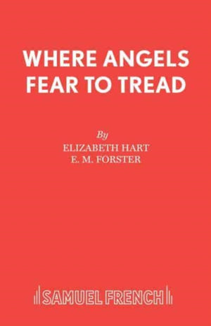 Where Angels Fear to Tread