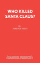 Book cover of: Who Killed Santa Claus?