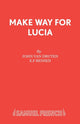 Book cover of: Make Way for Lucia. By: J.V. Druten