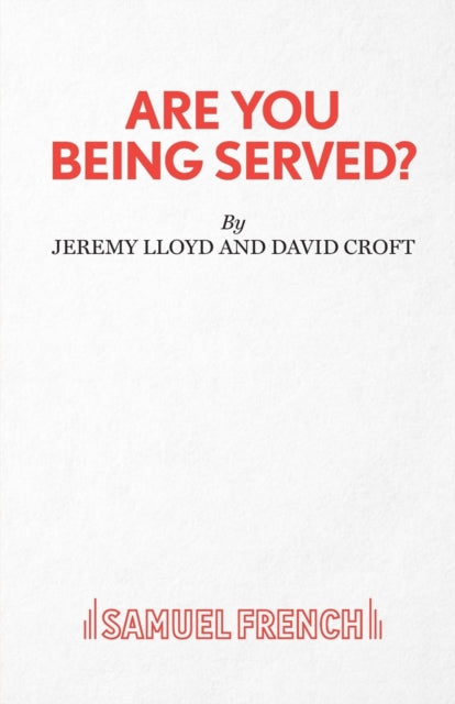 Book cover of: Are You Being Served?. By: Jeremy Lloyd