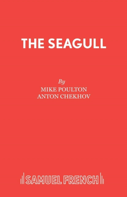 Book cover of: Seagull. By: Антон Павлович Чехов