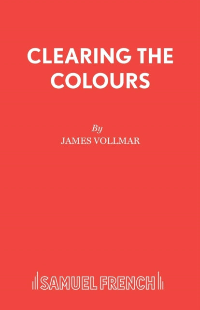Book cover of: Clearing the Colours. By: James Vollmar