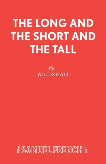 Book cover of: Long and the Short and the Tall. By: Willis Hall