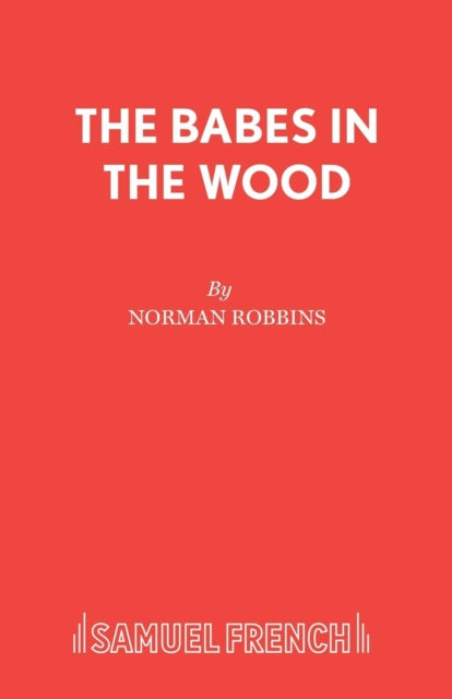 Book cover of: Babes in the Wood. By: Norman Robbins