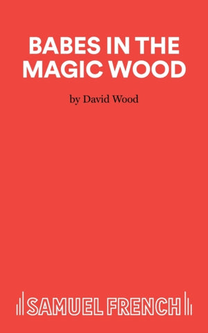 Babes in the Magic Wood