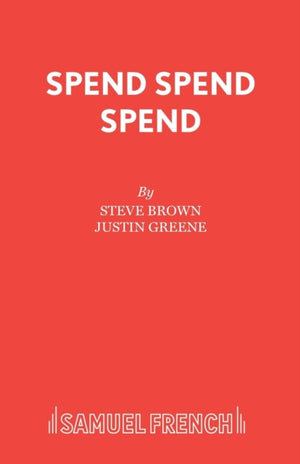 Spend, Spend, Spend