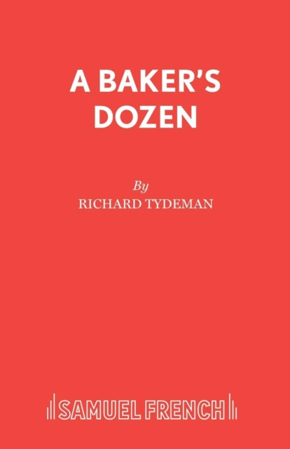 Book cover of: Baker's Dozen. By: Richard Tydeman