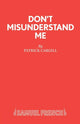 Book cover of: Don't Misunderstand Me
