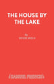 Book cover of: House by the Lake. By: Hugh Mills