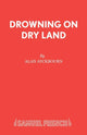 Book cover of: Drowning on Dry Land