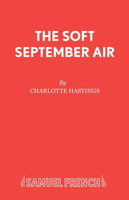 The Soft September Air