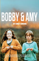 Book cover of: Bobby & Amy. By: Emily Jenkins