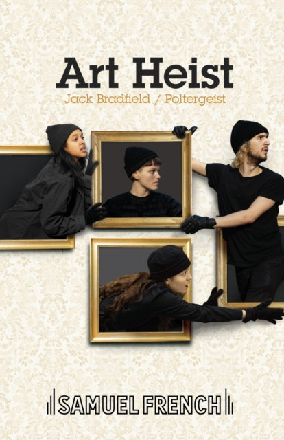 Book cover of: Art Heist. By: Jack POLTERGEIST THEATRE