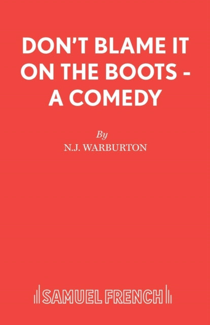Don't Blame it on the Boots