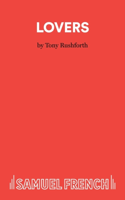 Book cover of: Lovers. By: Tony Rushforth