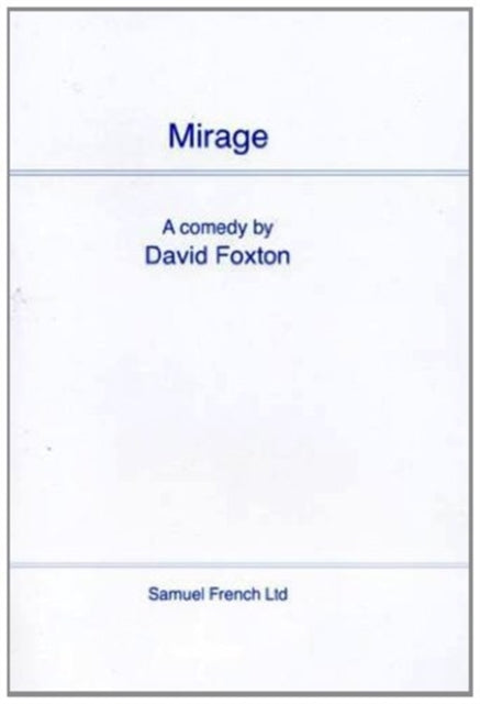 Book cover of: Mirage. By: David Foxton