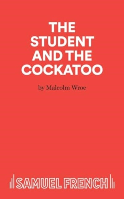 The Student and the Cockatoo