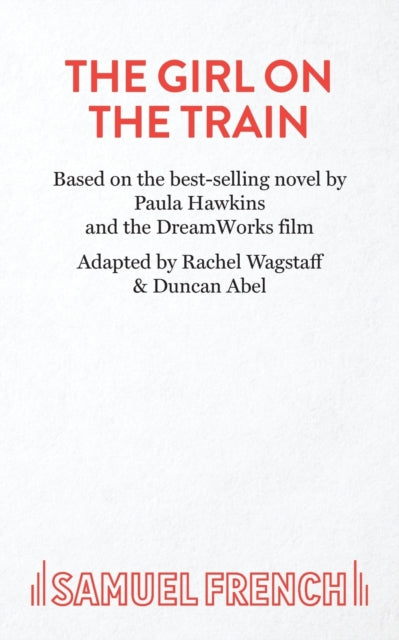 Book cover of: Girl On The Train. By: Abel WAGSTAFF
