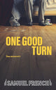 Book cover of: One Good Turn. By: Una McKevitt