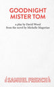 Book cover of: Goodnight Mister Tom. By: Michelle Magorian