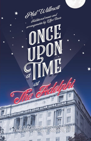 Once Upon a Time at the Adelphi