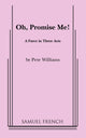 Book cover of: Oh, Promise Me!. By: Pete Williams