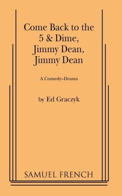 Book cover of: Come Back to the 5 and Dime, Jimmy Dean