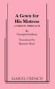 Book cover of: Gown for His Mistress. By: Georges Feydeau