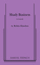 Book cover of: Shady Business