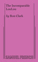 Book cover of: Incomparable Loulou. By: Ron Clark