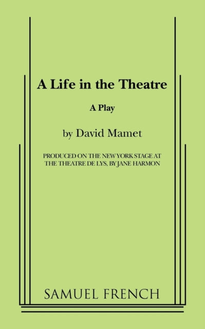 Book cover of: Life in the Theatre. By: David Mamet