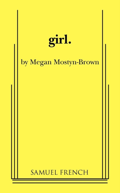 Book cover of: Girl. By: Megan Mostyn-Brown