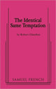 Book cover of: Identical Same Temptation. By: Robert Glaudini