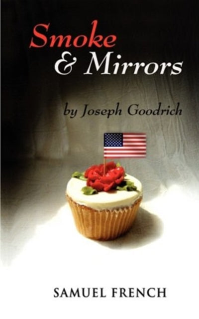 Book cover of: Smoke and Mirrors. By: Joseph Goodrich