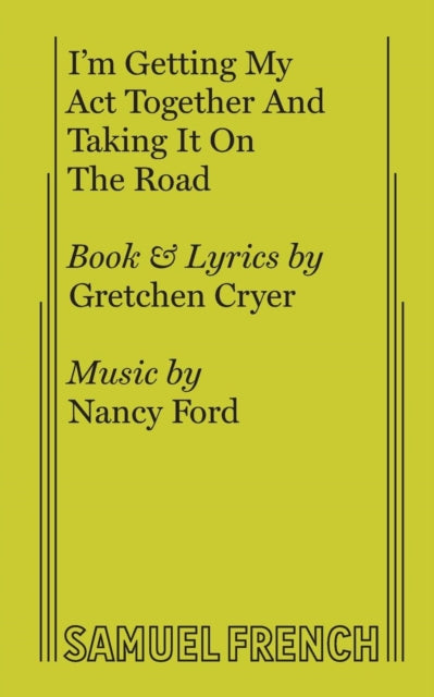 Book cover of: I'm Getting My Act Together and Taking It on the Road