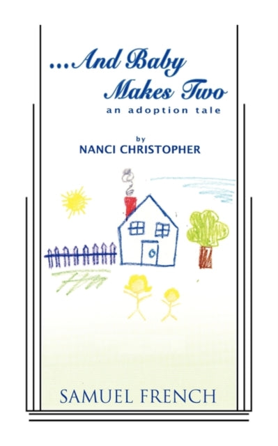 Book cover of: ..And Baby Makes Two. By: Nanci Christopher