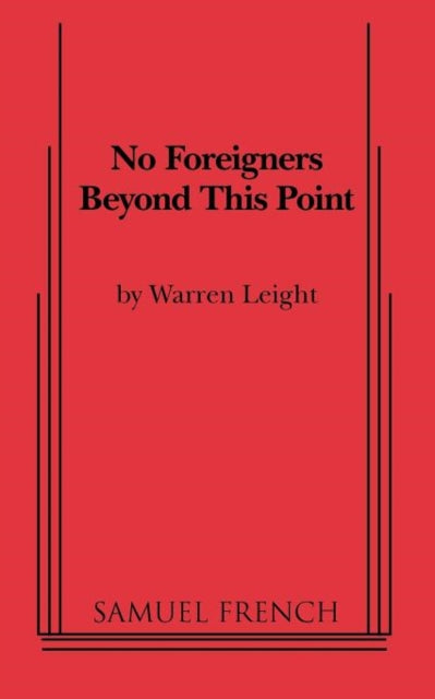 Book cover of: No Foreigners Beyond This Point. By: Warren Leight