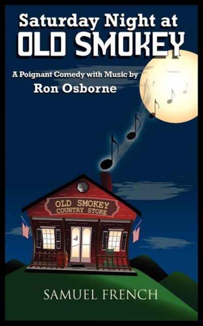 Book cover of: Saturday Night at Old Smokey. By: Ron Osborne