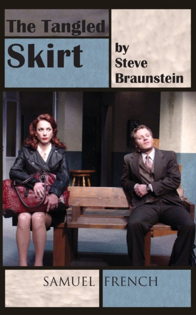 Book cover of: Tangled Skirt. By: Steve Braunstein