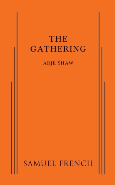 Book cover of: Gathering. By: Arje Shaw
