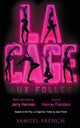 Book cover of: La Cage Aux Folles. By: Harvey Fierstein