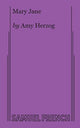Book cover of: Mary Jane. By: Amy Herzog