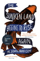 Book cover of: Sunken Land Begins to Rise Again. By: M. John Harrison
