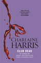 Book cover of: Club Dead. By: Charlaine Harris