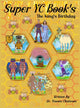 Book cover of: Super YC Book's - The King's Birthday. By: Chaisson
